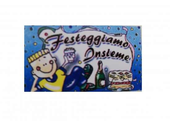 Biglietttini Festeggiamo insieme
